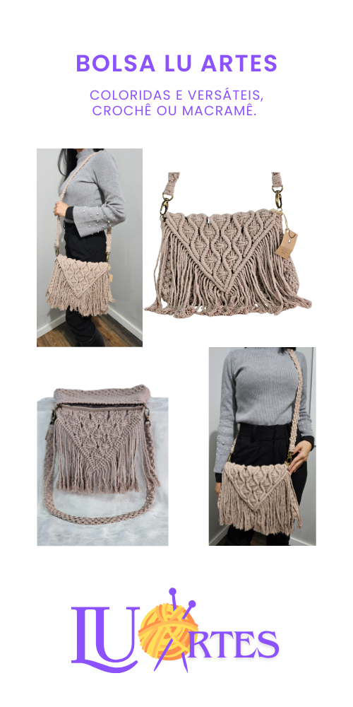 NOVAS BOLSAS - Lu Artes - Macrame - luartes.art.br